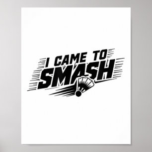Funny Badminton Player Humour Smash Shuttle Poster