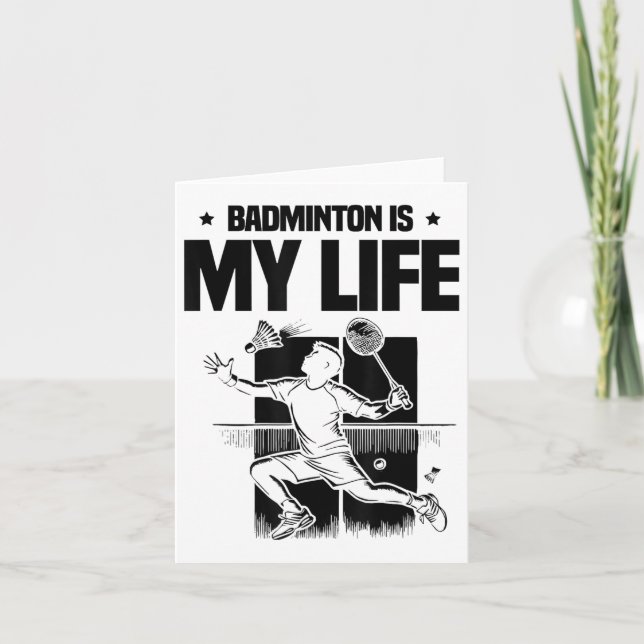Funny Badminton Player Love Shuttle Design 1  Card (Front)