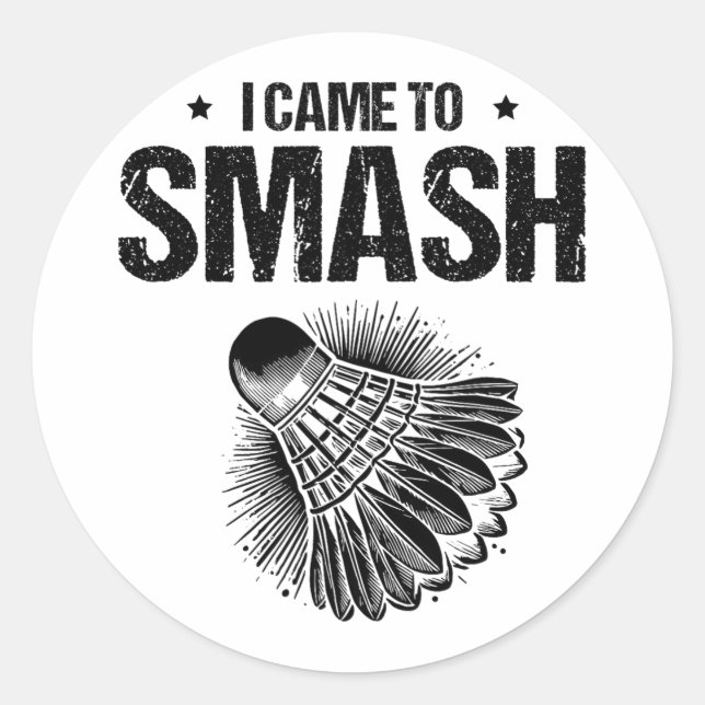 Funny Badminton Player Love Shuttle Design 24  Classic Round Sticker (Front)