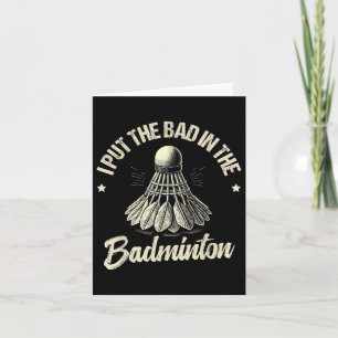 Funny Badminton Player Love Shuttle Design _7 Card