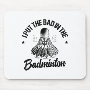Funny Badminton Player Love Shuttle Design Mouse Mat