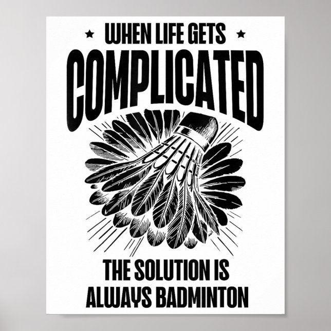 Funny Badminton Player Love Shuttle Design  Poster (Front)