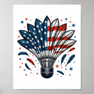 Funny Badminton Shuttle American Usa Flag 4th Of J Poster