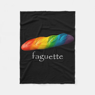 Funny Baguette Rainbow Faguette Lgbt Pride Month  Fleece Blanket