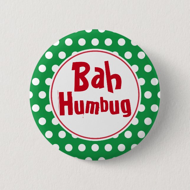 Funny Bah Humbug Christmas Button Pin (Front)