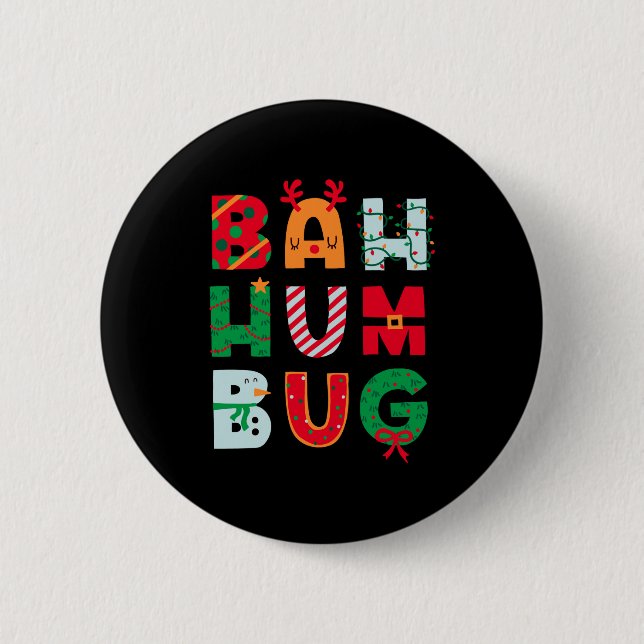 Funny Bah Humbug Holiday  6 Cm Round Badge (Front)