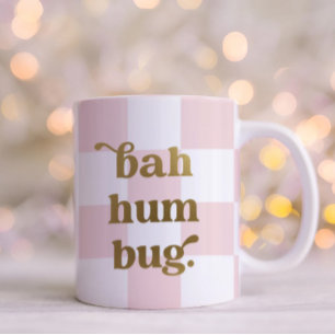 Funny Bah Humbug Typography Chequered Pink Coffee Mug