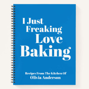 Funny Baker Baking Quote Blue Personalised Recipe Notebook