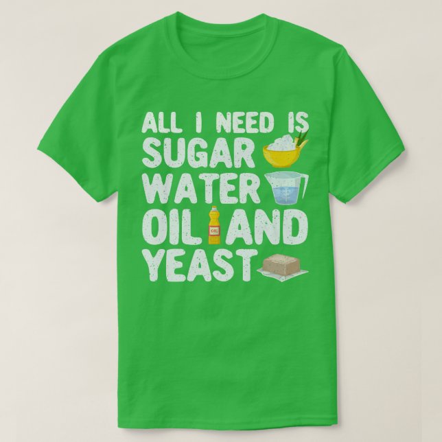Funny Baker Bread Baking Bread Baker  T-Shirt (Design Front)