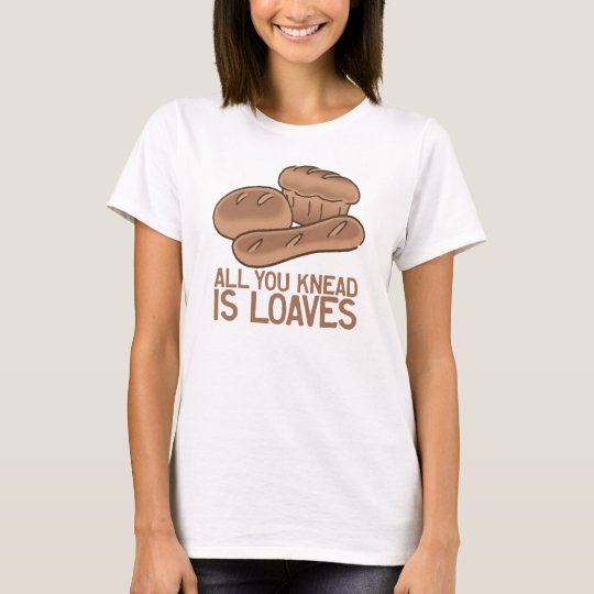 Funny Bakery Slogan T-Shirt