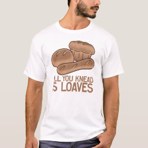 Funny Bakery Slogan T-Shirt