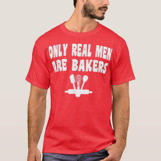 Funny Baking Baker Chef Cook Kitchen Bread Cake Pa T-Shirt