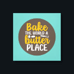 Funny Baking Bakery Typography Retro Wall Art<br><div class="desc">Colourful typography art with retro and vibrant colours. Funny puns and quotes about food,  cooking,  baking and dining. Perfect decoration for your kitchen,  diner,  café,  bakery shop or restaurant. Background colour (the circle and the square) is customisable via the Design Tool.</div>