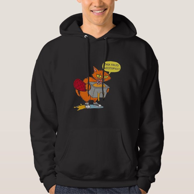 Funny Baking Cat: Task Failed Successfully Sticker Hoodie (Front)
