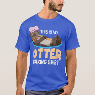 Funny Baking Confectioner Pastry Chef Baker I Otte T-Shirt