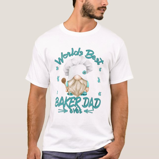Funny Baking Gnome Grandpa For Worlds Best Baker D T-Shirt (Front)