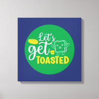 Funny Baking Let's Get Toasted Retro Bakery Art