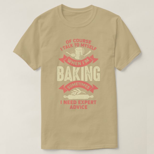 Funny Baking Lover Baker Gift  T-Shirt (Design Front)
