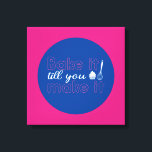 Funny Baking Quote Typography Art Retro Colour Canvas Print<br><div class="desc">Colourful typography art with retro and vibrant colours. Funny puns and quotes about food,  cooking,  baking and dining. Perfect decoration for your kitchen,  diner,  café,  bakery shop or restaurant. Background colour (the circle and the square) is customisable via the Design Tool.</div>