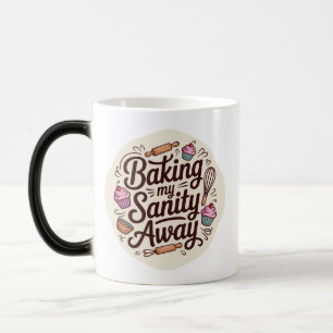 Funny Baking Quote Typography Design Magic Mug