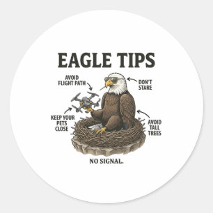 Funny Bald Eagle Tips Nature Survival Humor Classic Round Sticker