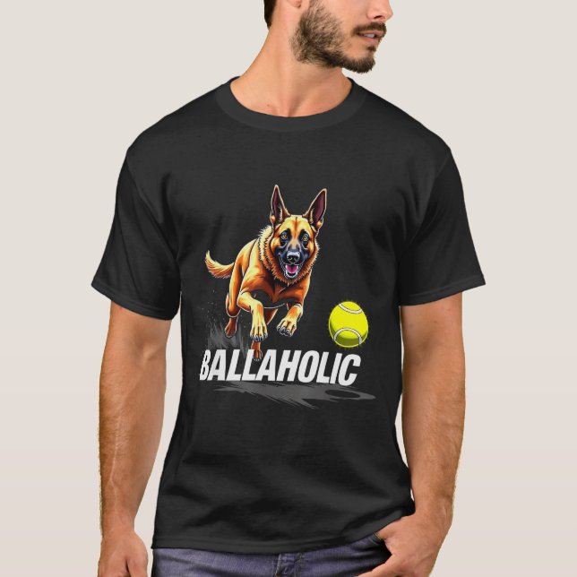 Funny Ballaholic Belgian Shepherd Dog Chasing Mali T-Shirt (Front)
