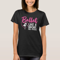 Funny Ballet For Women Girls Ballerina Dance Recit