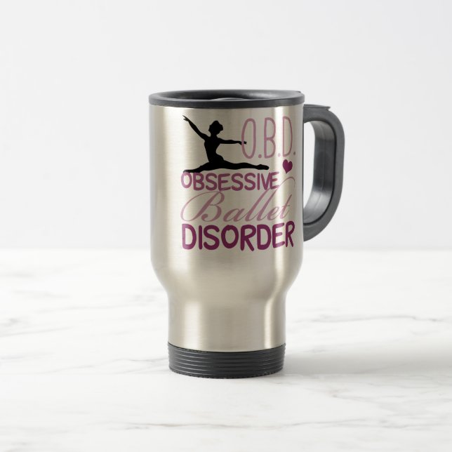 Funny Ballet Travel Mug (Front Right)