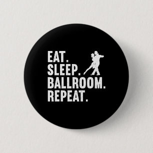 Funny Ballroom Design For Men Women Dance Ballroom 6 Cm Round Badge
