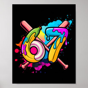 Funny Banana Baseball 67 Ice Cream Drip Meme Poster