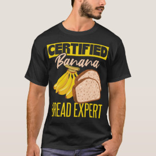 Funny Banana Bread Lover T-Shirt