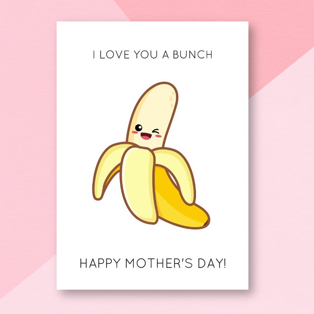 Funny Banana Mother's Day Card (Creator Uploaded)