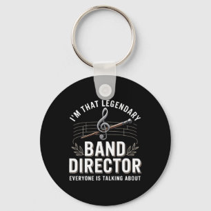 Funny Band Director Music Teacher Back To School Key Ring
