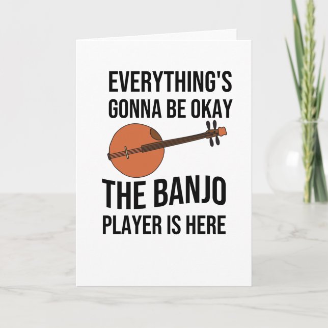 Funny Banjo Player Gifts | Bluegrass Lover Card (Front)