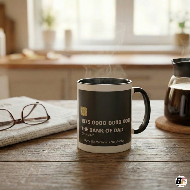 Funny Bank of Dad Credit Card Father's Day Gift Mug (Creator Uploaded)