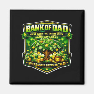 Funny Bank of Dad Fast Cash Credit Check Father Magnet