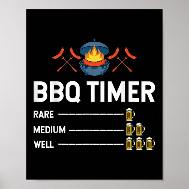 Funny Barbecue Chef Bbq Timer Beer Drinking Party  Poster (Front)