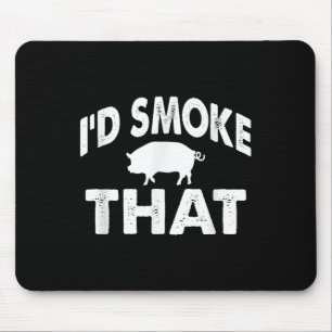 Funny Barbecue Tee Id Smoke That Pig Bbq Novelty Mouse Mat