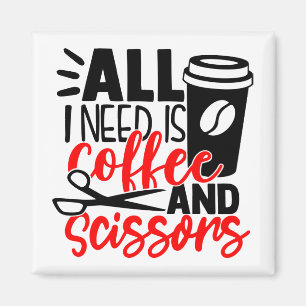 Funny Barber Coffee Hairdresser Cute Hair Stylist Magnet