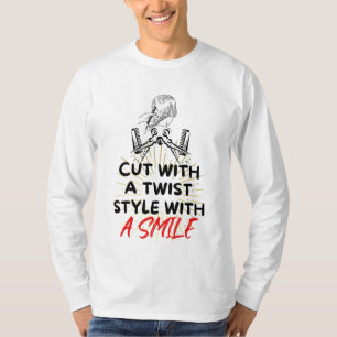 Funny Barber Quote Gift Barbershop Professionals T-Shirt