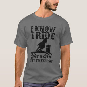 Funny Barrel Racing Gift For Women Girls Horse Rac T-Shirt