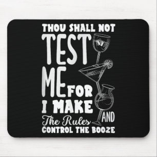 Funny Bartender Thou Shall Not Test Me Quote  Mouse Mat