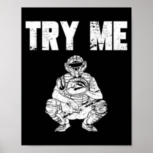 Funny Baseball Catcher Poster