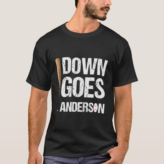 Funny Baseball Down Goes Anderson T-Shirt (Front)