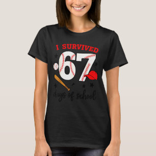 Funny Baseball I Survived 67 Days Of School Design T-Shirt