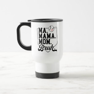 Funny Baseball Mum Bruh with Team Name and Number Travel Mug