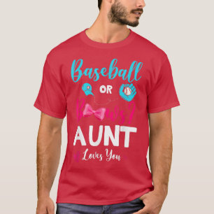 Funny Baseball Or Bows Aunt Loves You Gender Revea T-Shirt