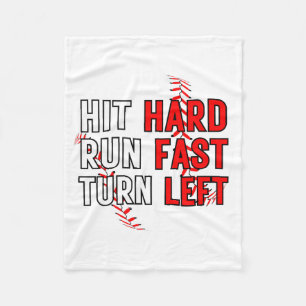 Funny Baseball Team Hit Hard Run Fast Turn Left T Fleece Blanket