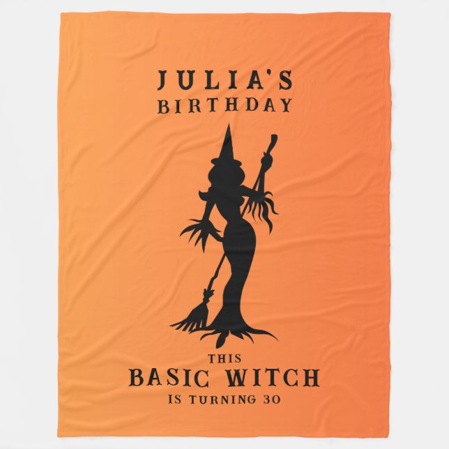 Funny Basic Witch Halloween Decor Birthday Gift Fleece Blanket (Front)