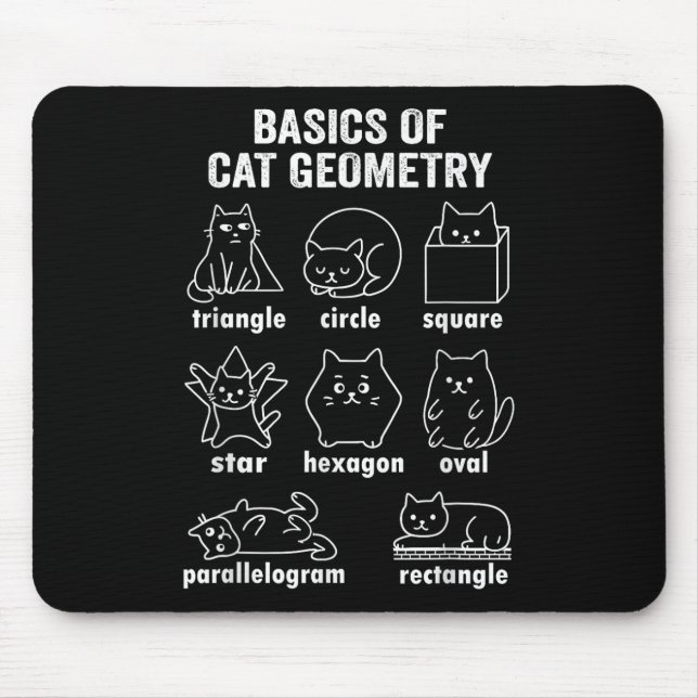 Funny Basics Of Cat Geometry Back To School Math T Mouse Mat (Front)